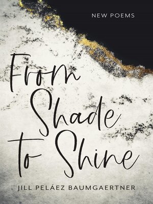 cover image of From Shade to Shine